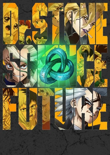 Dr. STONE SCIENCE FUTURE Cour 2 poster